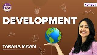 Perspectives of Development & Sustainable Development - Development Class 10 SST (Economics) Boards