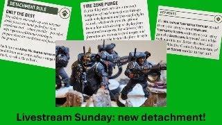 Sunday live-stream: chatting new Scion detachment | Astra Militarum | Warhammer 40,000