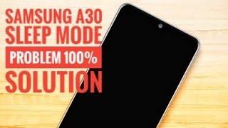 Samsung A30 Sleep Mode Problem 100% Solution