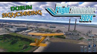 Microsoft Flight Simulator 2024 | Dublin Sightseeing and Landing Challenge