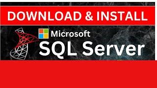 How to Download Microsoft SQL Server and SSMS (2025) | Step-by-Step Guide 