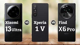 Xiaomi 13 Ultra vs Sony Xperia 1 V vs Oppo Find X6 Pro || Price | Review