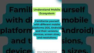 Understand Mobile Ecosystem #softwaretesting #mobiletesting