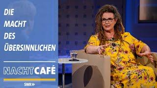 Die Macht des Übersinnlichen | SWR Nachtcafé