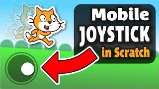 CRAZY COOL JOYSTICKS  - How to make your Scratch Games Mobile Friendly