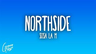 Sosa La M - Northside