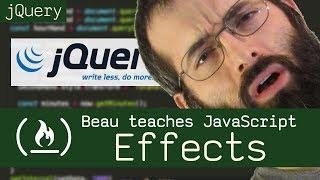jQuery effects - Beau teaches JavaScript