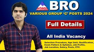BRO Various Group 'C' Post Vacancy 2024 | Notice | Full Details