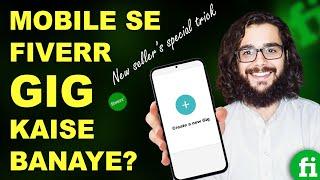  Create Fiverr gig on Mobile in 2023 | Fiverr Gig | Fiverr |