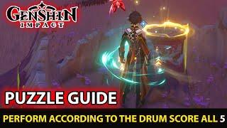 Perform According To The Drum Score All 5 Puzzle Guide Khvarena Of Good And Evil Quest Genshin