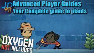 Beginners Guide: Plants & Seeds | Oxygen Not Included
