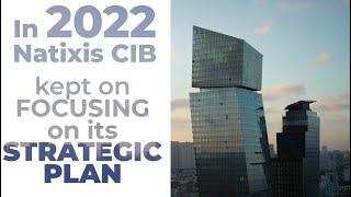 Natixis CIB in 2022: a year in review