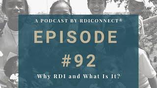 Why RDI® and What Is It?