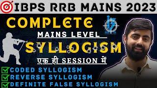 Coded Syllogs, Reverse Syllogs/Def False Syllogs ||  Mains Reasoning 2023 | By DhruvaSir