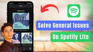 How to Solve Spotify Lite Problem - Fix Spotify Lite Errors !