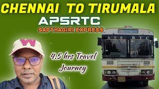  APSRTC SAPTHAGIRI EXPRESS TRAVEL VLOG | Chennai To Tirumala Straight Bus Journey | Travel Advisor