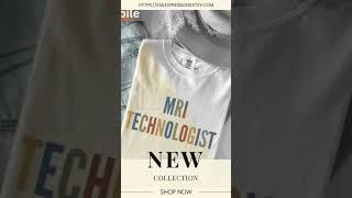 MRI Technologist Comfort Colors Shirt, Radiology Department T-Shirt, MRI Tech T Shirt, Nuc Med Gr...