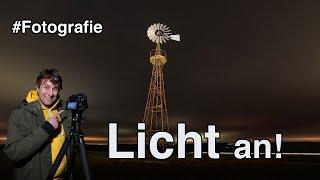 MIT LICHT SPIELEN - FOTOGRAFIE IN DER NACHT