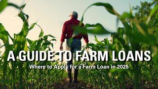 Where to Apply for a Farm Loan in 2025