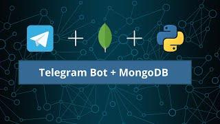 Create a Telegram Bot in python and connect it to MongoDB Atlas Cloud Database (pymongo)