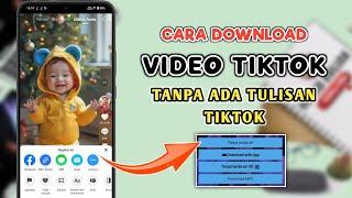 Cara Download Video Tiktok Tanpa Ada Tulisan Tiktok