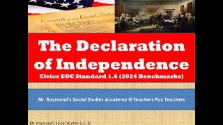 Declaration of Independence - 1.6 Benchmark 2024 Civics EOC Ideas & Grievances