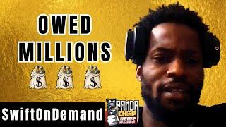 SwiftOnDemand Says He's Owed Millions of Dollars [Part 11]