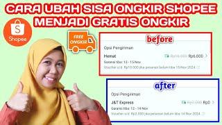 SUDAH PAKAI VOUCHER GRATIS ONGKIR TAPI MASIH ADA SISA ONGKIR?? INI CARA MENGUBAHNYA AGAR MENJADI Rp0