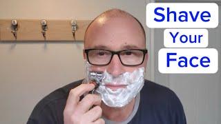 How to Shave Your Face Correctly