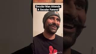 What If Funerals Were “Secular”? | #shorts