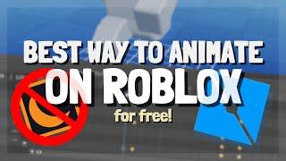 BEST GUIDE to animating on Roblox for free! [Beginner]