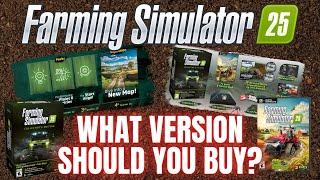 WHAT VERSION SHOULD YOU BUY?? - Farming Simulator 25
