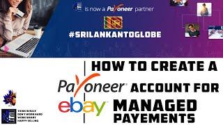 How to Create a Payoneer Account | for ebay Managed Payments | Dropshipping | Sinhala | E-Pal