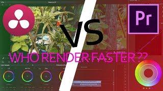 DaVinci Resolve vs Adobe Premiere Pro Render Speed Test  -Which is faster ?