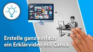 Erklärvideo ganz einfach mit Canva erstellen / Schritt-für-Schritt-Anleitung