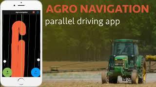 Agro Navigation app for parallel driving