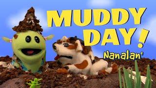 MUD PUDDLE - nanalan' #221 - Mona learns about messes and cleaning up