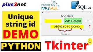 DEMO Tkinter unique auto incremental string id from Database