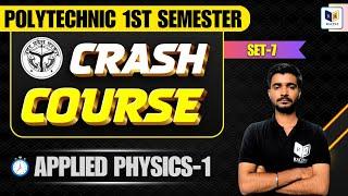 Applied Physics-1 Expected Question for Up Polytechnic | Crash Course for Bteup 1st Semester #Set-7