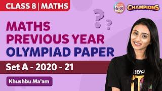 Maths Olympiad Previous Year Question Paper - Class 8 (Set A : 2021 - 22) | BYJU'S