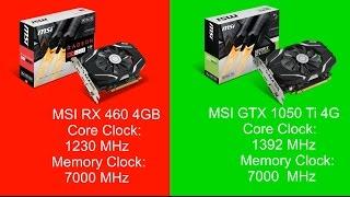 MSI GTX 1050 Ti 4GB vs MSI RX 460 4GB