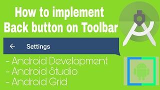 How to implement Back button on ActionBar -  Android Studio -  Android Grid