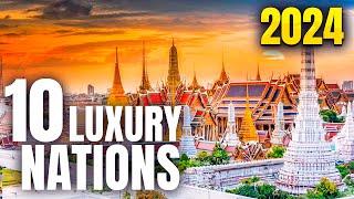 Top 10 Most Luxurious Countries In the world 2023 - Discover the Opulence