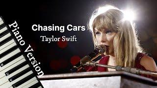 Chasing Cars (Piano Version) - Taylor Swift | Cover