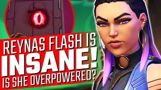 Valorant: Reyna's Flash Is INSANE! - Is She Overpowered?