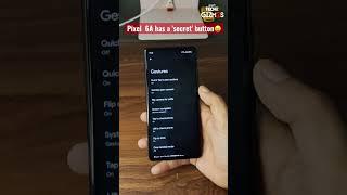 Google Pixel 6a has a 'secret' button  at the back! Here's how to use it! #shorts