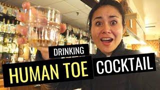 I Drank a HUMAN TOE COCKTAIL  | Sourtoe Cocktail-  Dawson City,  Yukon BC