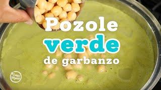 🫑 Pozole VERDE de GARBANZO | Un sabor diferente, delicioso y saludable…