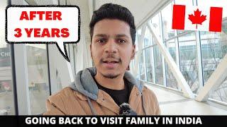 MY LAST DAY IN CANADA! LEAVING FOR INDIA AFTER 3 YEARS!