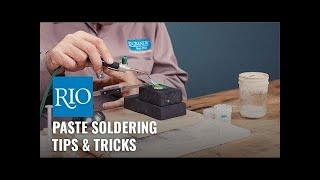 Paste Soldering Tips & Tricks